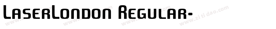 LaserLondon Regular字体转换